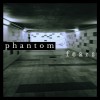 track image - Phantom Fears