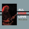 track image - All Your Love