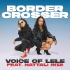 track image - Border Crosser (feat. Nattali Rize)