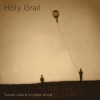 track image - Holy Grail (feat. Katerina Garcia, Mahan Mirarab, Nikola Zarić, Kamil Slezák & Efe Turumtay)
