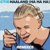 track image - Haaland (Ha Ha Ha)