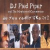 track image - Do You Really Like It? (Radio Edit)
