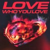 track image - Love Who You Love