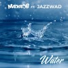 track image - Water (feat. Jazzwad)