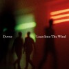 Lean Into The Wind