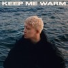 track image - Keep Me Warm