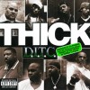 track image - Thick (feat. A.G., Big L. & O.C.)