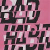 track image - Bad Habit