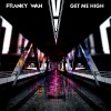 track image - Get Me High