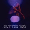 track image - Out The Way