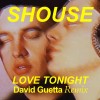 track image - Love Tonight (David Guetta Remix Edit)