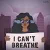 track image - I Can't Breathe