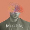 track image - Be Good