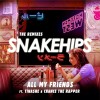 track image - All My Friends (feat. Tinashe & Chance the Rapper)