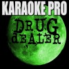 track image - Drug Dealer (feat. Ariana DeBoo)