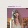 track image - Lavender Haze (Acoustic Version)