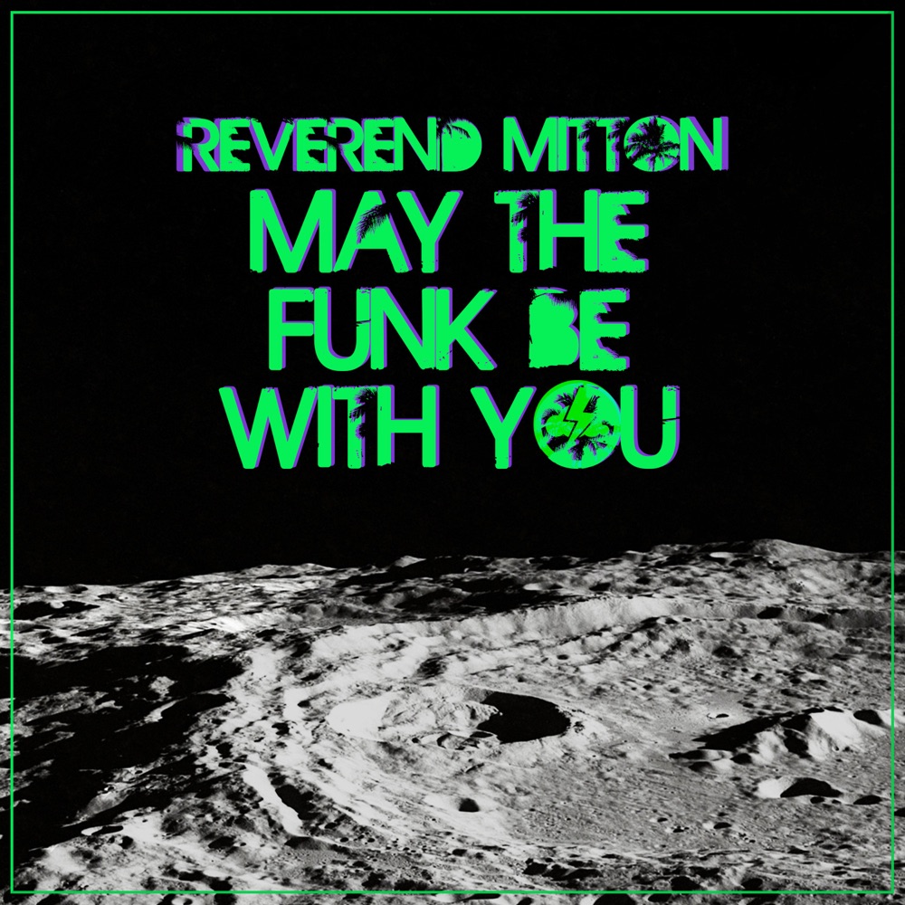track image - May The Funk Be With You