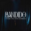 BANDIDO (feat. Estani)