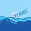 Yenny, Las Cruces (feat. Red Fingers)