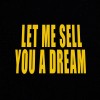 track image - Let Me Sell You A Dream