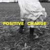 track image - Positive Charge