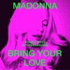 track image - Bring Your Love (Stuart Price Afterhours Mix)