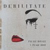 track image - Debilitate
