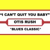 track image - I Can't Quit You Baby
