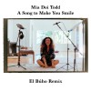 track image - A Song to Make You Smile (El Búho Remix)