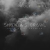 track image - Shadows Crawl (feat. Dj Premier)