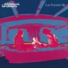 track image - Let Forever Be (feat. Noel Gallagher's High Flying Birds)