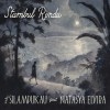 Stambul Rindu (feat. Natasya Elvira)