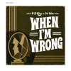 track image - When I'm Wrong