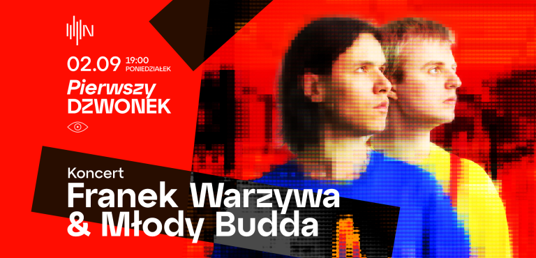 Koncert na Ostrej - 2.09 godz. 19:00 - Franek Warzywa & Młody Budda