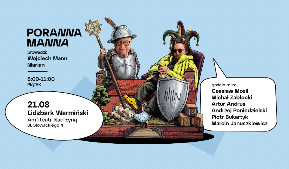 Poranna Manna (piątek, 8:00 - 11:00), Amfiteatr nad Łyną, Lidzbark Warmiński