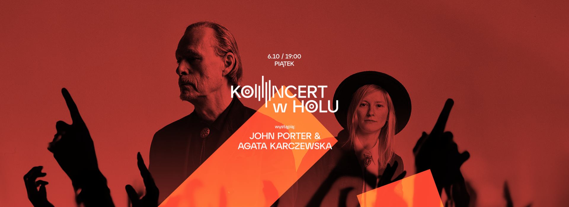 Koncert w Holu: John Porter & Agata Karczewska