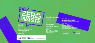 BĄDŹ ZERO WASTE. RNŚ x Parlament Europejski x Komisja Europejska