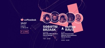 RADIO NOWY ŚWIAT COFFEE RAVE & BRZASK 
