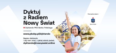 Dyktuj z Radiem Nowy Świat! Dyktando PKO Banku Polskiego