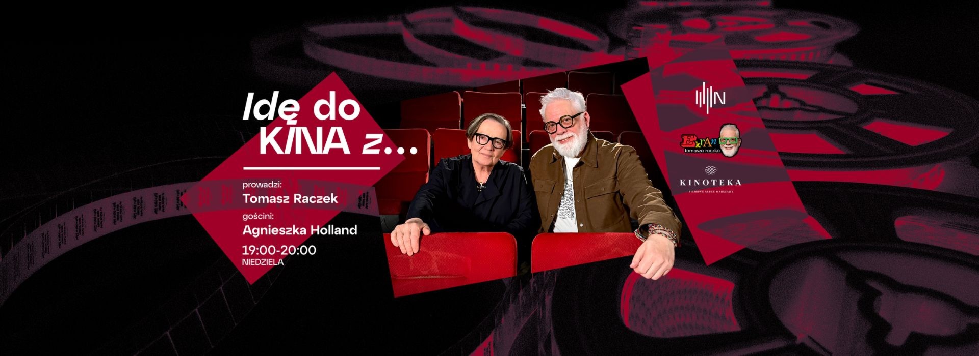 IDĘ DO KINA Z... Agnieszką Holland