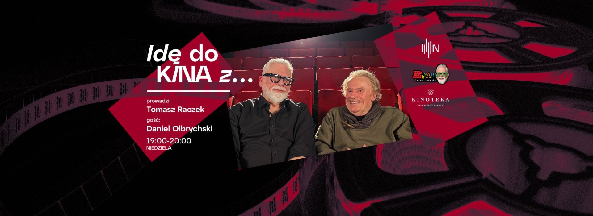 IDĘ DO KINA Z... Danielem Olbrychskim