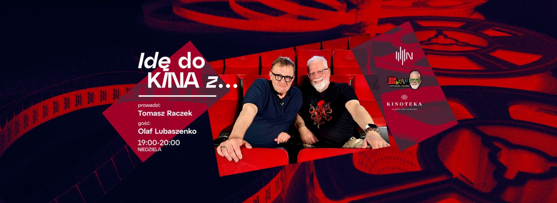 IDĘ DO KINA Z... Olafem Lubaszenko