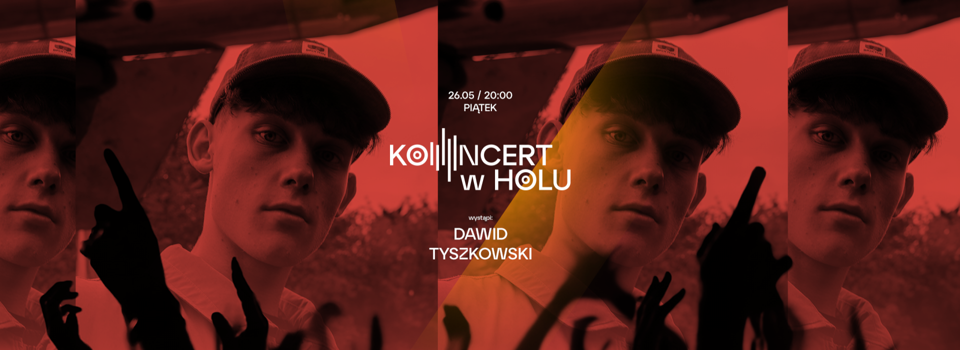 Koncert w Holu: Dawid Tyszkowski