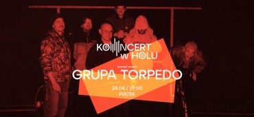 KONCERT W HOLU: Torpedo