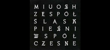 „Pieśni Współczesne. Tom II”. Nowy album projektu Miuosh x Zespół Śląsk