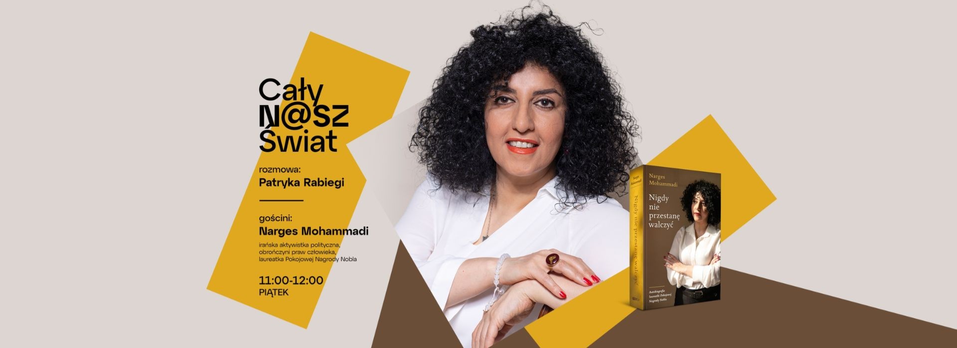 CAŁY NASZ ŚWIAT: Rozmowa z Narges Mohammadi