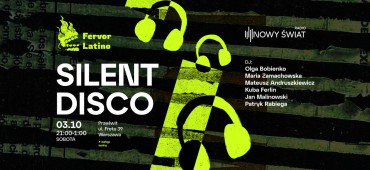 SILENT DISCO: RNŚ x Fervor Latino