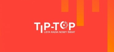 Na Tip-Top Listę głosować może każdy słuchacz RNŚ