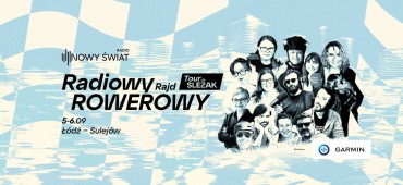 Radiowy Rajd Rowerowy TOUR de SLEZAK. Łódź - Sulejów - Łódź