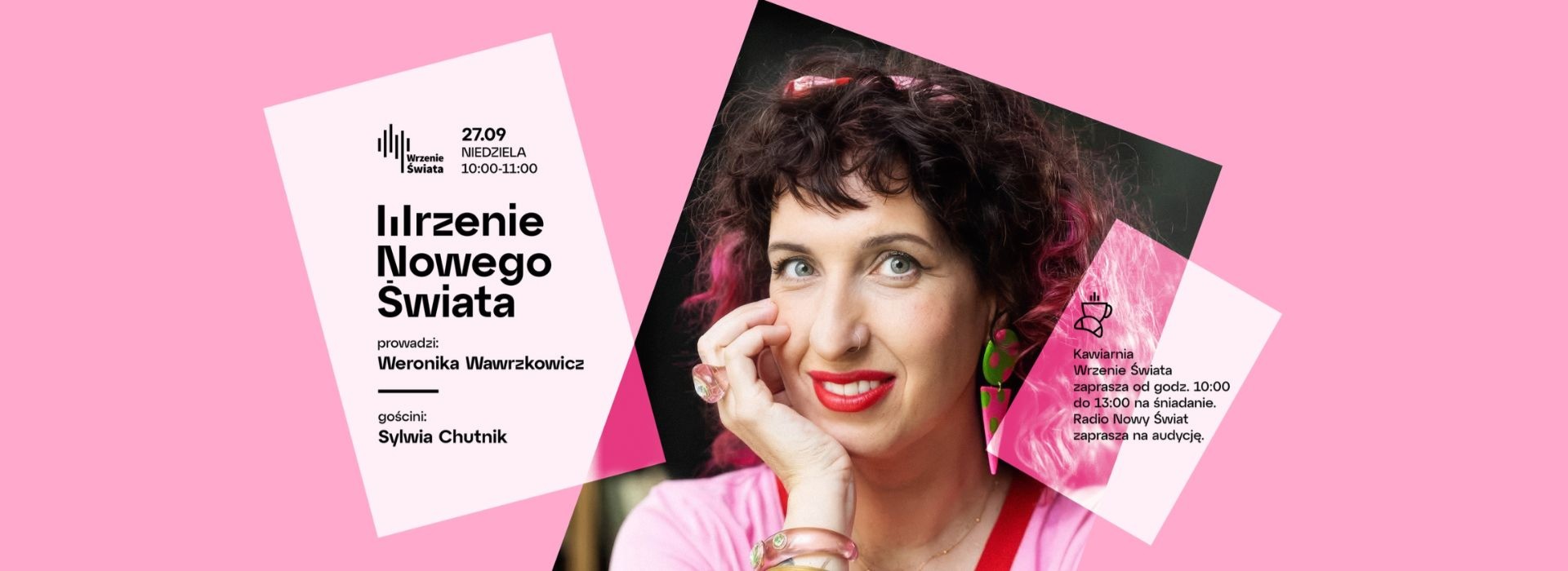 WRZENIE NOWEGO ŚWIATA: Sylwia Chutnik